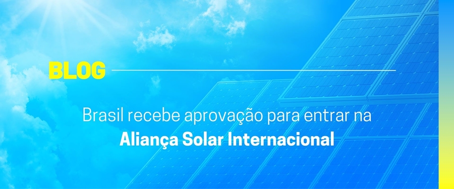 Brasil recebe aprovação para entrar na Aliança Solar Internacional