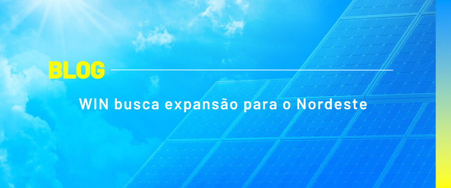 WIN busca expansão para o Nordeste