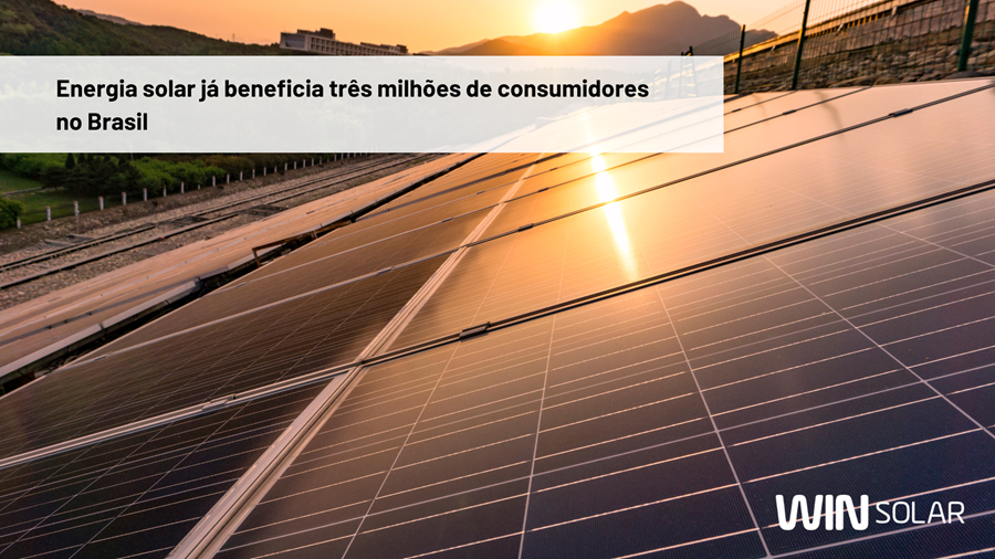 Energia solar já beneficia três milhões de consumidores no Brasil